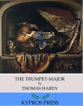 Hardy |  The Trumpet-Major | eBook | Sack Fachmedien