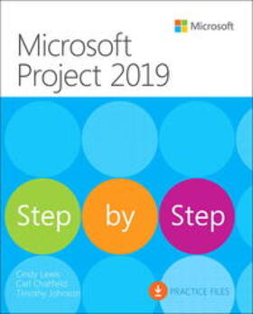 Lewis / Chatfield / Johnson |  Microsoft Project 2019 Step by Step | Buch |  Sack Fachmedien