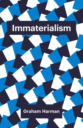 Harman |  Immaterialism | Buch |  Sack Fachmedien