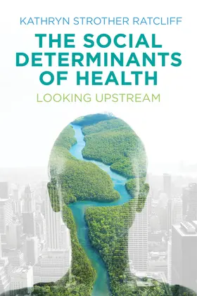 Ratcliff |  The Social Determinants of Health | Buch |  Sack Fachmedien