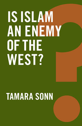 Sonn |  Is Islam an Enemy of the West? | Buch |  Sack Fachmedien