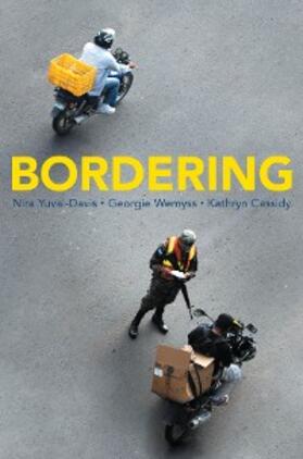 Yuval-Davis / Wemyss / Cassidy |  Bordering | eBook | Sack Fachmedien