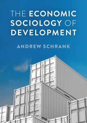 Schrank |  The Economic Sociology of Development | Buch |  Sack Fachmedien
