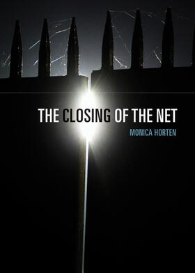 Horten | The Closing of the Net | Buch | 978-1-5095-0689-7 | sack.de