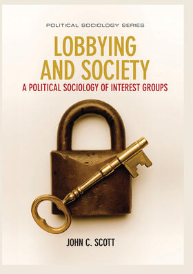 Scott |  Lobbying and Society | Buch |  Sack Fachmedien