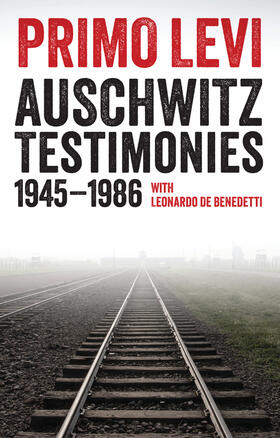 De Benedetti / Levi / Scarpa |  Auschwitz Testimonies | Buch |  Sack Fachmedien