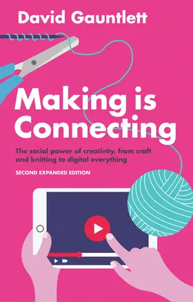 Gauntlett |  Making Is Connecting | Buch |  Sack Fachmedien