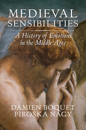 Boquet / Nagy |  Medieval Sensibilities | Buch |  Sack Fachmedien
