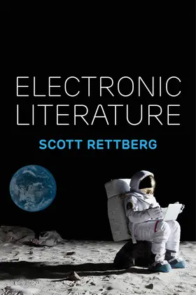 Rettberg |  Electronic Literature | Buch |  Sack Fachmedien