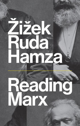 Zizek / Ruda / Hamza |  Reading Marx | Buch |  Sack Fachmedien