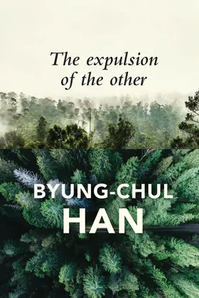 Han |  The Expulsion of the Other | Buch |  Sack Fachmedien