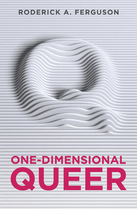 Ferguson |  One-Dimensional Queer | Buch |  Sack Fachmedien