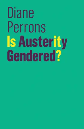 Perrons |  Is Austerity Gendered? | Buch |  Sack Fachmedien