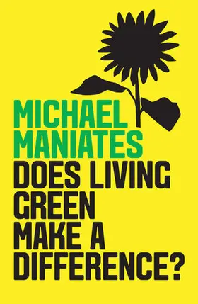 Maniates |  Does Living Green Make a Difference? | Buch |  Sack Fachmedien