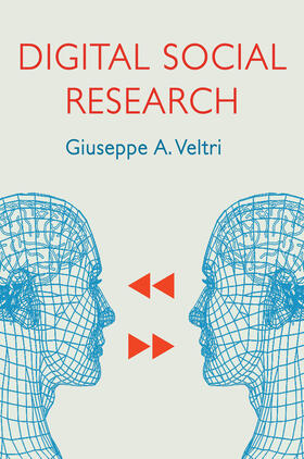 Veltri |  Digital Social Research | Buch |  Sack Fachmedien