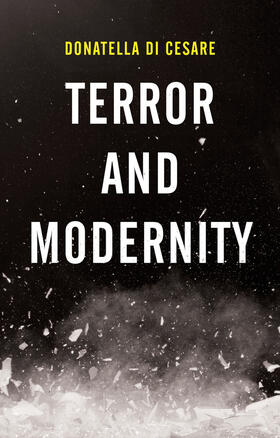 Di Cesare |  Terror and Modernity | Buch |  Sack Fachmedien
