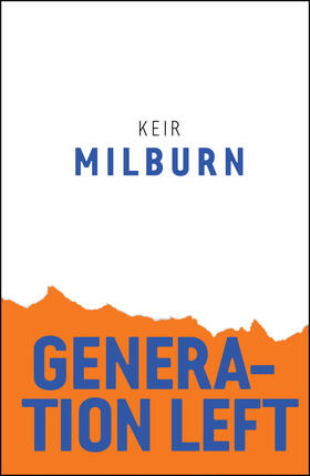 Milburn |  Generation Left | Buch |  Sack Fachmedien