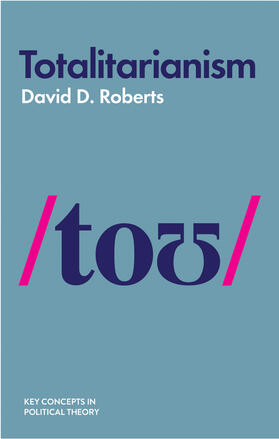 Roberts |  Totalitarianism | Buch |  Sack Fachmedien