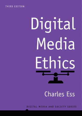 Ess |  Digital Media Ethics | Buch |  Sack Fachmedien