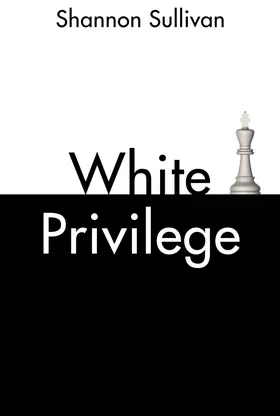 Sullivan |  White Privilege | Buch |  Sack Fachmedien