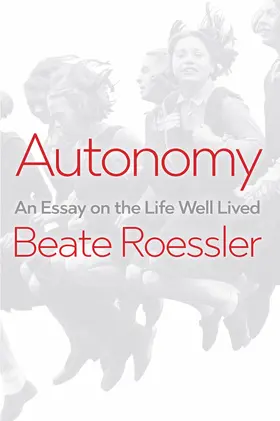 Roessler |  Autonomy | Buch |  Sack Fachmedien