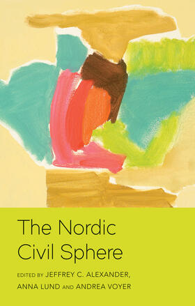 Alexander / Lund / Voyer |  The Nordic Civil Sphere | Buch |  Sack Fachmedien