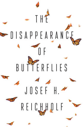 Reichholf |  The Disappearance of Butterflies | Buch |  Sack Fachmedien