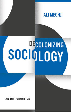Meghji |  Decolonizing Sociology | Buch |  Sack Fachmedien
