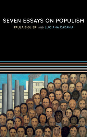 Biglieri / Cadahia |  Seven Essays on Populism | Buch |  Sack Fachmedien