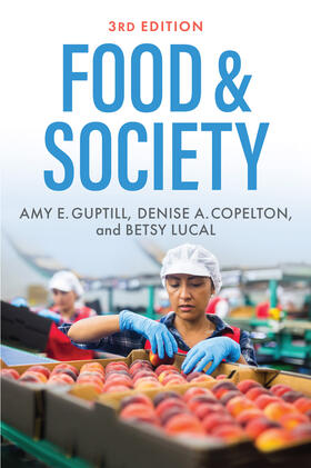 Guptill / Copelton / Lucal |  Food & Society | Buch |  Sack Fachmedien