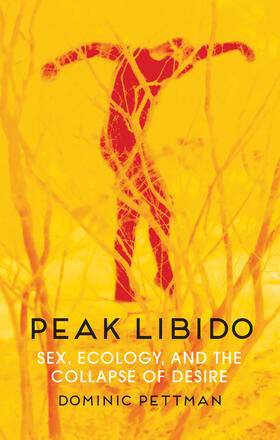 Pettman |  Peak Libido | Buch |  Sack Fachmedien