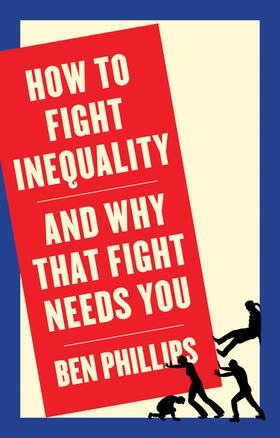 Phillips |  How to Fight Inequality | Buch |  Sack Fachmedien