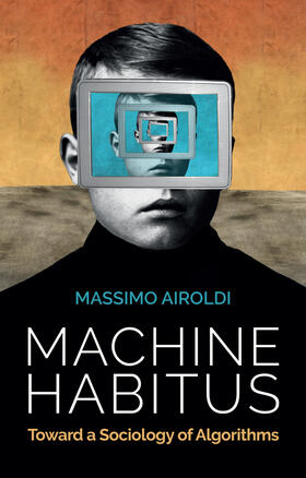 Airoldi |  Machine Habitus | Buch |  Sack Fachmedien