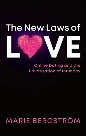 Bergström |  The New Laws of Love | Buch |  Sack Fachmedien