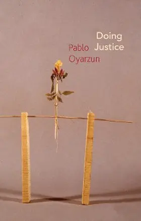 Oyarzun | Doing Justice | E-Book | sack.de