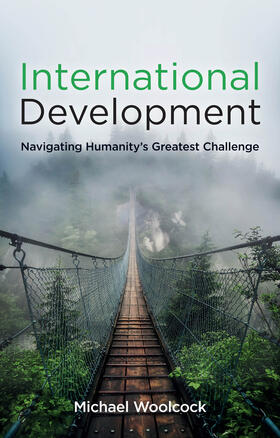 Woolcock |  International Development | Buch |  Sack Fachmedien
