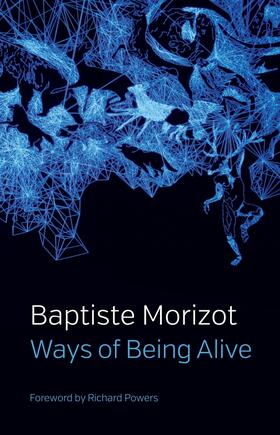 Morizot |  Ways of Being Alive | Buch |  Sack Fachmedien