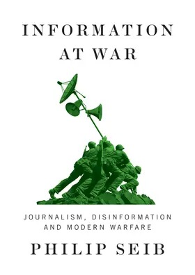 Seib |  Information at War | Buch |  Sack Fachmedien