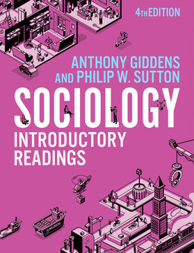 Giddens / Sutton |  Sociology: Introductory Readings, 4th Edition | Buch |  Sack Fachmedien