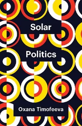 Timofeeva |  Solar Politics | eBook | Sack Fachmedien