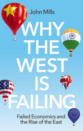 Mills |  Why the West Is Failing | Buch |  Sack Fachmedien