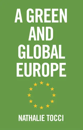 Tocci |  A Green and Global Europe | Buch |  Sack Fachmedien