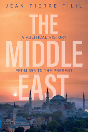 Filiu |  The Middle East | Buch |  Sack Fachmedien