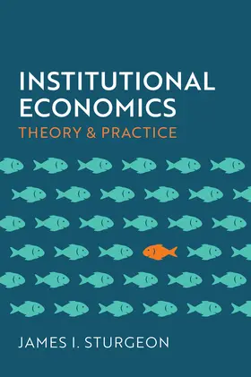 Sturgeon |  Institutional Economics | Buch |  Sack Fachmedien