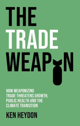 Heydon |  The Trade Weapon | Buch |  Sack Fachmedien