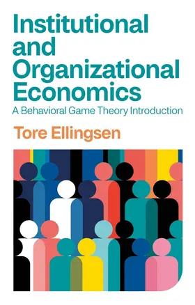 Ellingsen |  Institutional and Organizational Economics | Buch |  Sack Fachmedien