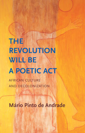 Andrade / Millar / Moore |  The Revolution Will Be a Poetic Act | Buch |  Sack Fachmedien