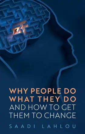 Lahlou |  Why People Do What They Do | Buch |  Sack Fachmedien