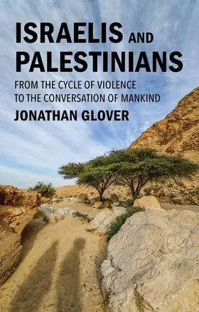 Glover |  Israelis and Palestinians | Buch |  Sack Fachmedien