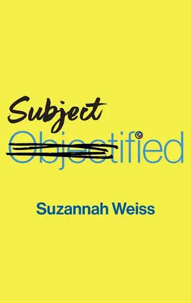 Weiss |  Subjectified | Buch |  Sack Fachmedien